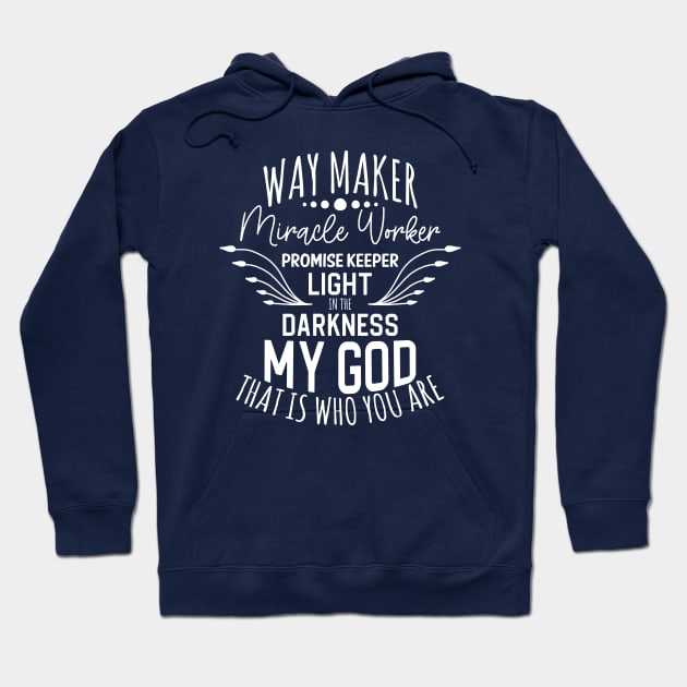 way maker Hoodie by ChristianCanCo